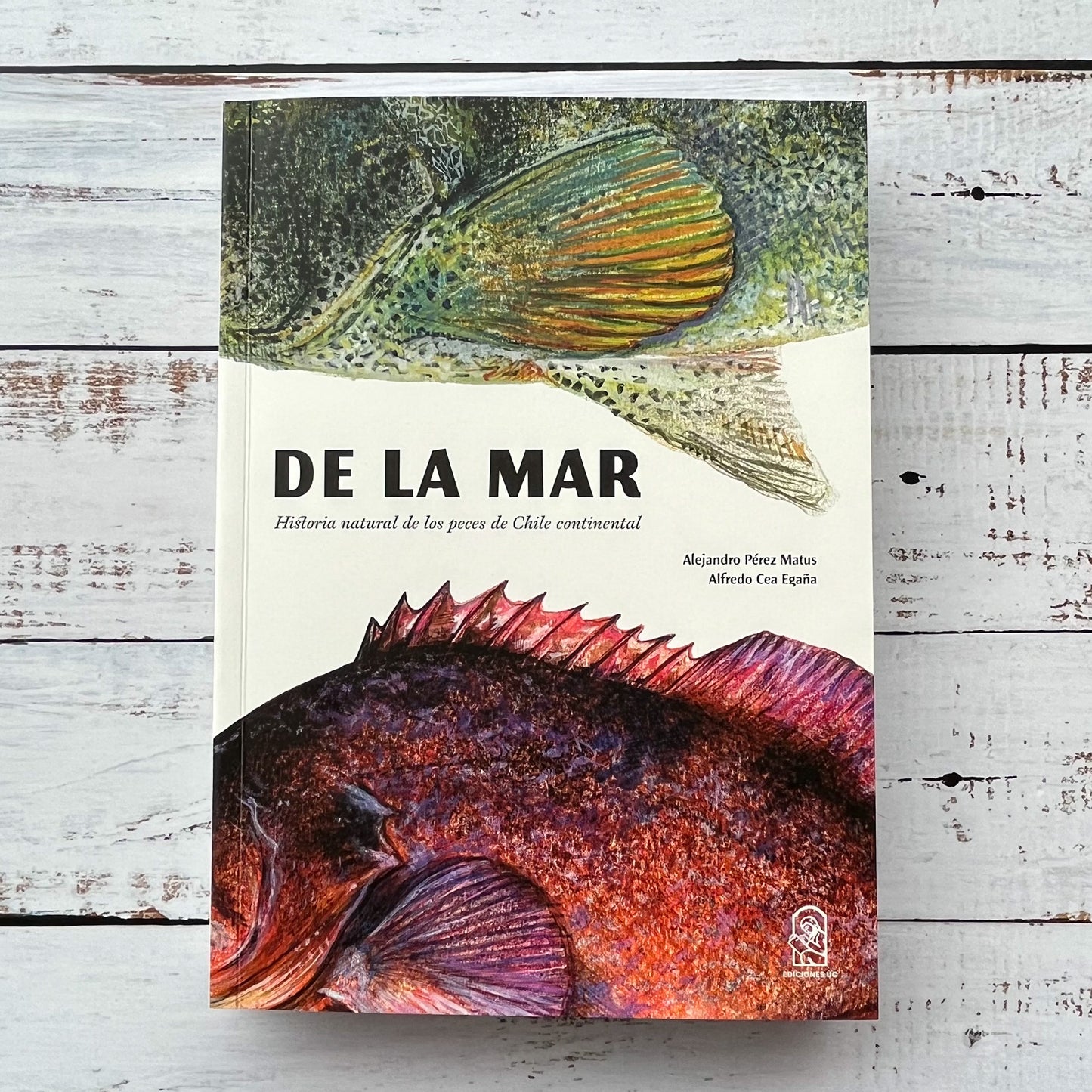 De la mar. Historia natural de los peces de Chile continental