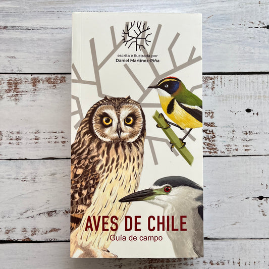 Aves de Chile. Guía de campo