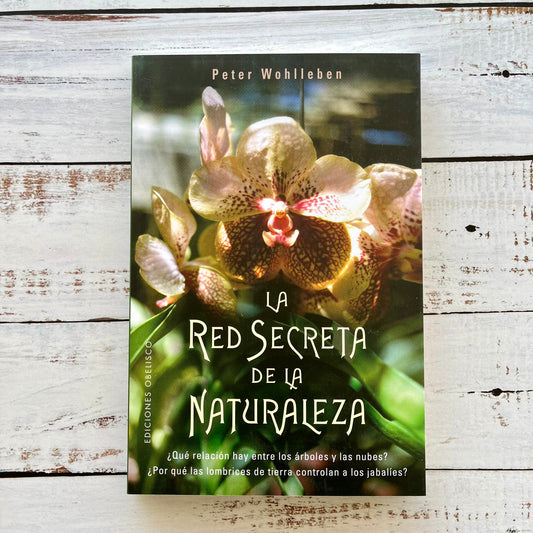 La red secreta de la naturaleza