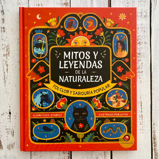 Mitos y leyendas de la naturaleza