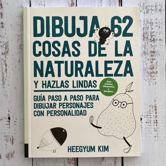 Dibuja 62 cosas de la naturaleza y hazlas lindas