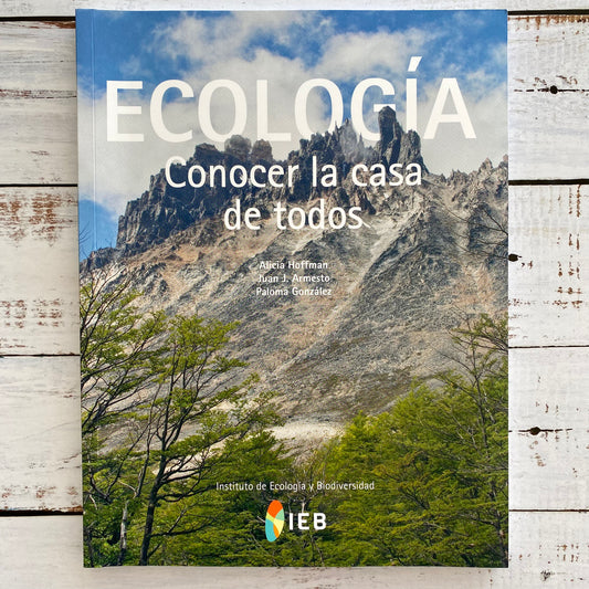 Ecología. Conocer la casa de todos