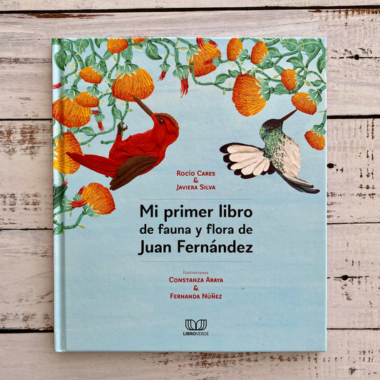 Mi primer libro de fauna y flora de Juan Fernandez