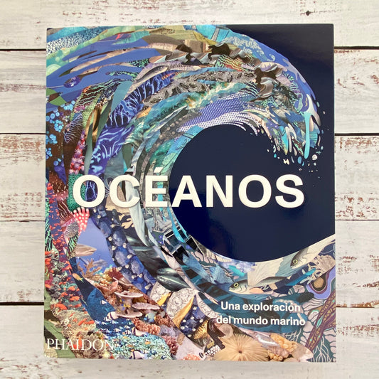 Océanos. Una exploración al mundo marino